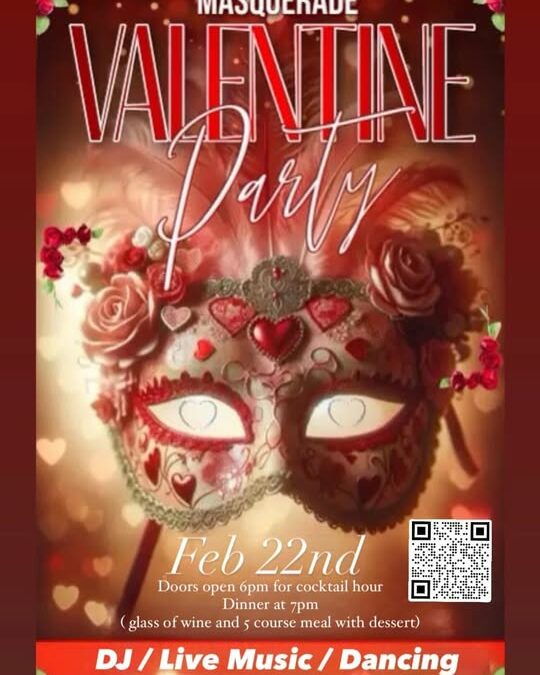 Valentine Masquerade Dinner Dance Feb 22